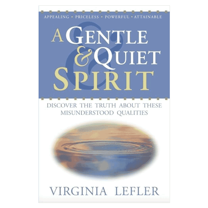 A-Gentle-&-Quiet-Spirit